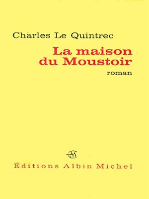cover image of La Maison du Moustoir